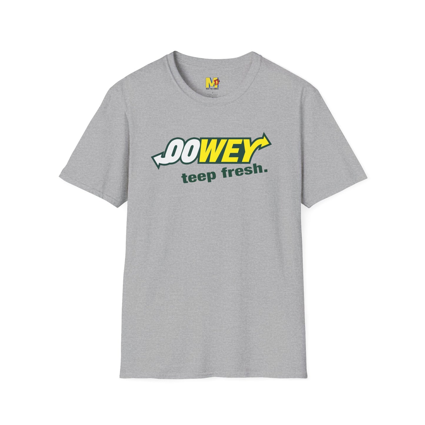 Oowey! Fresh Tee(p) Shirt