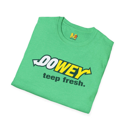 Oowey! Fresh Tee(p) Shirt