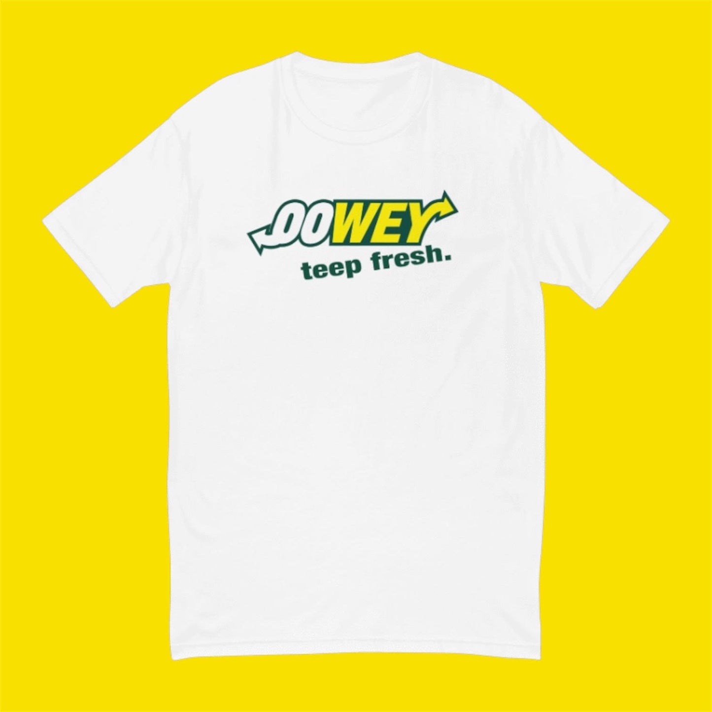 Oowey! Fresh Tee(p) Shirt